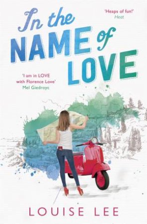 In The Name Of Love by Louise Lee