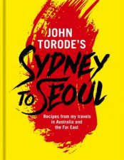 John Torodes Sydney To Seoul