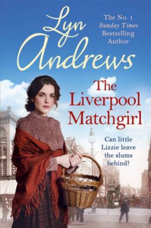 The Liverpool Matchgirl by Lyn Andrews