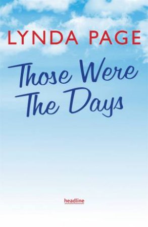 Those Were The Days by Lynda Page