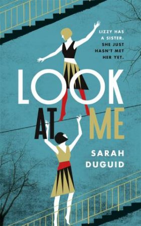 Look at Me by Sarah Duguid