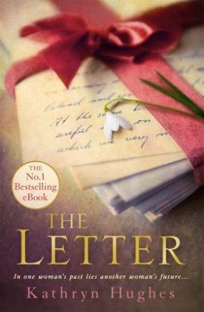 The Letter by Kathryn Hughes