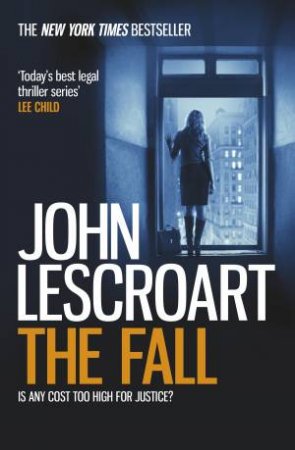 The Fall by John Lescroart