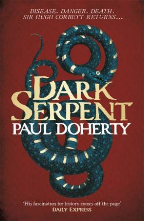 Dark Serpent by Paul Doherty