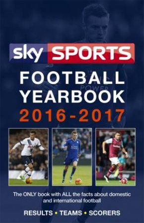 Sky Sports Football Yearbook 2016-2017 by Various