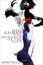 The Monarch Of The Glen Illustrated Edition