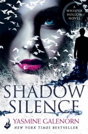 Shadow Silence by Yasmine Galenorn