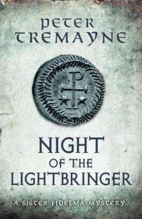 Night Of The Lightbringer by Peter Tremayne