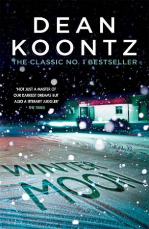 Winter Moon by Dean Koontz