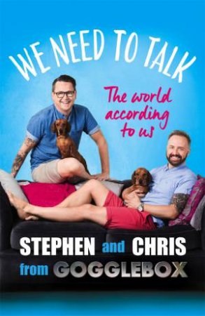 We Need To Talk by Chris Steed & Stephen Webb