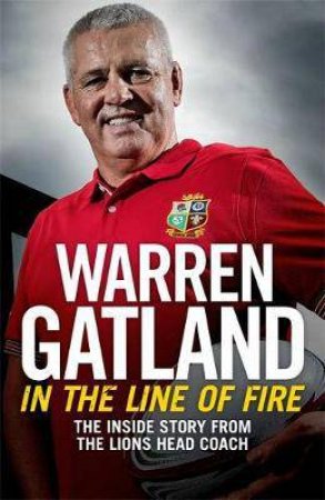 British & Irish Lions Tour Diary by Warren Gatland