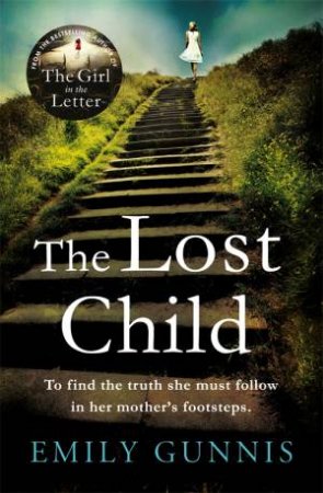 The Lost Child by Emily Gunnis