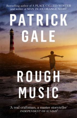 Rough Music by Patrick Gale