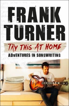 Try This At Home by Frank Turner