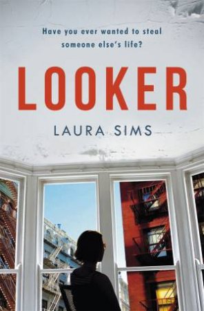 Looker by Laura Sims