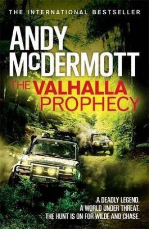 The Valhalla Prophecy by Andy McDermott