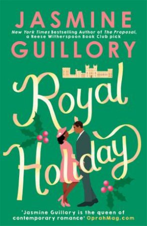 Royal Holiday by Jasmine Guillory