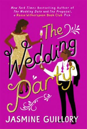 The Wedding Party by Jasmine Guillory