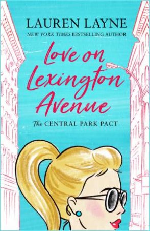 Love On Lexington Avenue by Lauren Layne