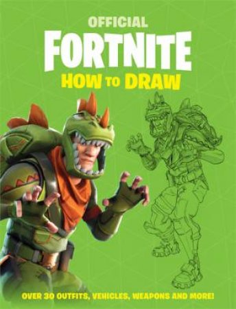 FORTNITE Official: How To Draw Volume 1 by Various