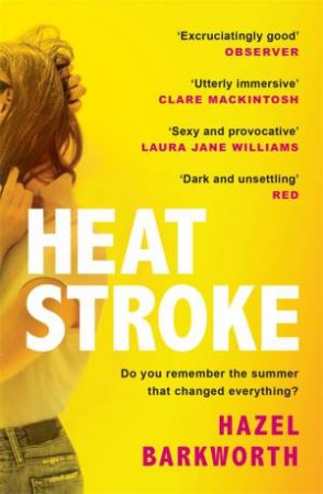 Heatstroke by Hazel Barkworth