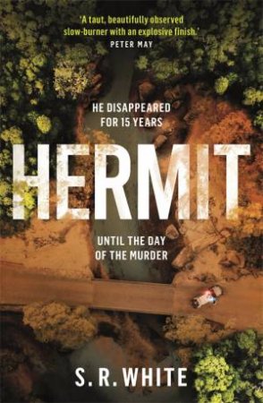 Hermit by S. R. White