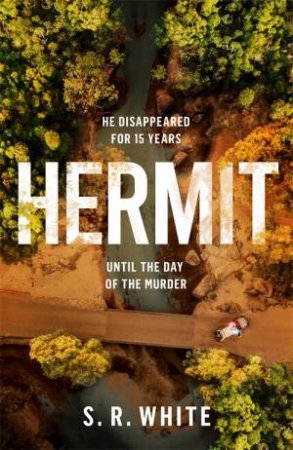 Hermit by S. R. White