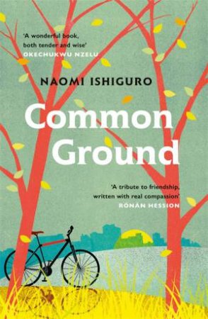 Common Ground by Naomi Ishiguro