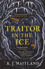 Traitor In The Ice