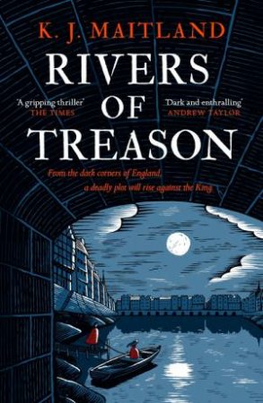 Rivers of Treason by K. J. Maitland