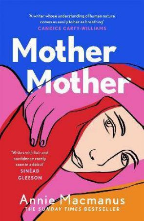 Mother Mother by Annie Macmanus