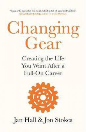 Changing Gear by Jan Hall & Jon Stokes