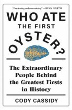 Who Ate The First Oyster