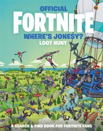 FORTNITE Official: Where's Jonesy? by Various