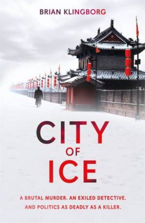 City Of Ice by Brian Klingborg