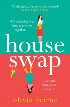 House Swap by Olivia Beirne