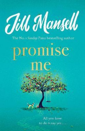 Promise Me by Jill Mansell