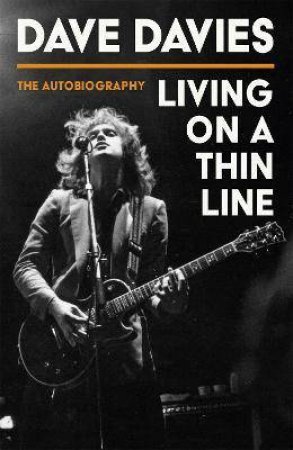 Living On A Thin Line by Dave Davies