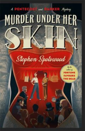 Murder Under Her Skin by Stephen Spotswood