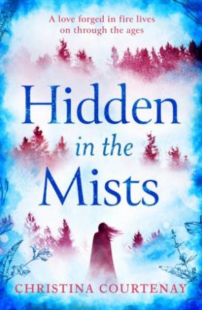 Hidden In The Mists by Christina Courtenay