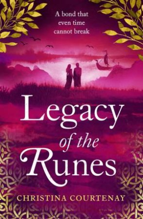 Legacy of the Runes by Christina Courtenay