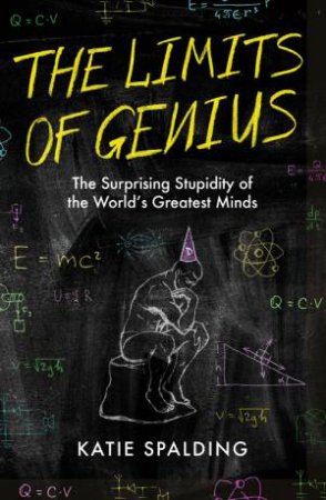 The Limits of Genius by Katie Spalding