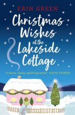 Christmas Wishes at the Lakeside Cottage