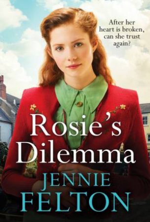 Rosie's Dilemma by Jennie Felton