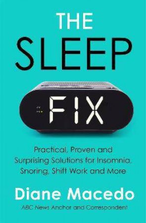 The Sleep Fix by Diane Macedo