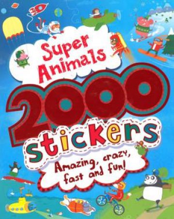 Super Animals 2000 Stickers by Various