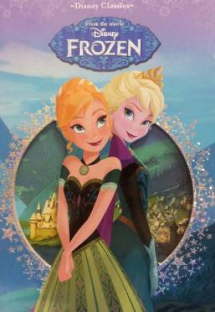 Disney Classics: Frozen by Various