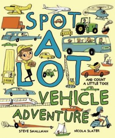 Spot A Lot: Vehicle Adventure by Various