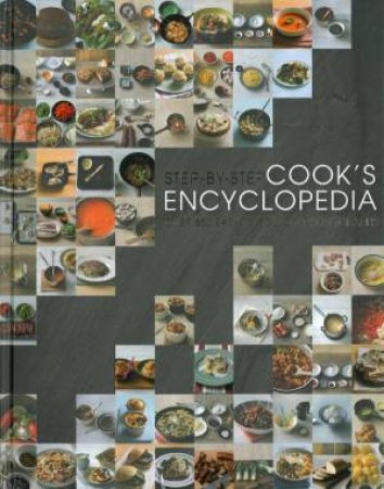 Step By Step Cooks Encyclopedia by Various