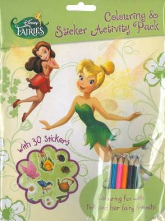 Disney Fairies: Colouring And Sticker Activity Pack by Various